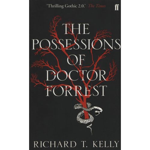 THE POSESSIONS OF DOCTOR FORREST