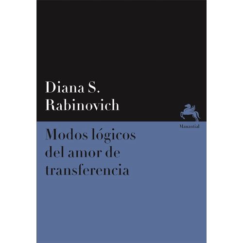 MODOS LOGICOS DEL AMOR DE TRANSFERENCIA - D. RABINOVICH