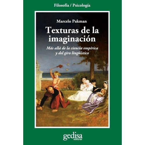 TEXTURAS DE LA IMAGINACION - MARCELO PAKMAN