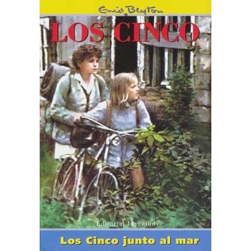 LOS CINCO JUNTO AL MAR - LOS CINCO - ENID BLYTON
