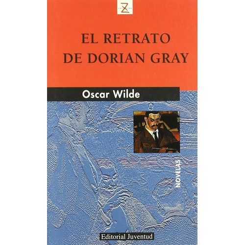 EL RETRATO DE DORIAN GRAY - OSCAR WILDE