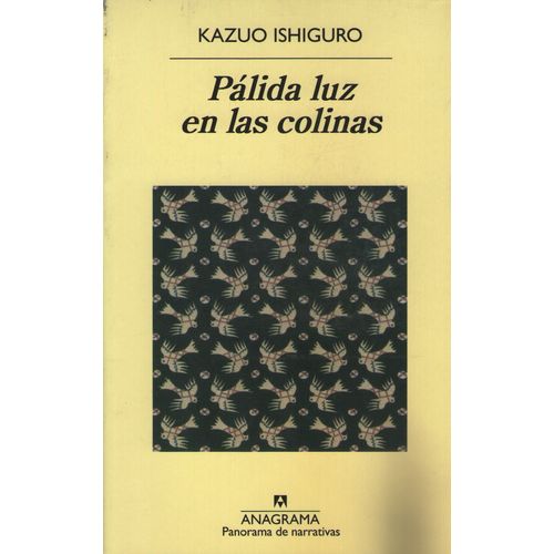 PALIDA LUZ EN LAS COLINAS