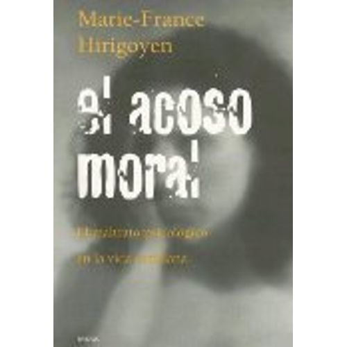 EL ACOSO MORAL EL ACOSO MORAL