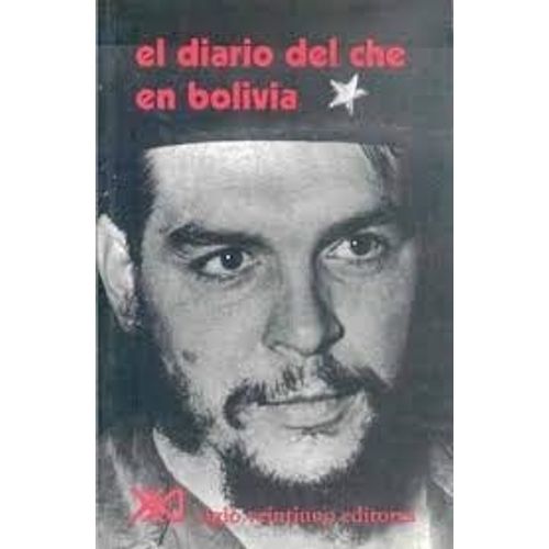 EL DIARIO DEL CHE EN BOLIVIA EL DIARIO DEL CHE EN BOLIVIA
