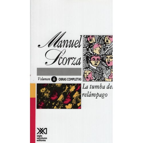 TUMBA DEL RELAMPAGO,LA 7/ED.- VOLUMEN 6 OBRAS COMPLETAS TUMBA DEL RELAMPAGO,LA 7/ED.- VOLUMEN 6 OBRAS COMPLETAS