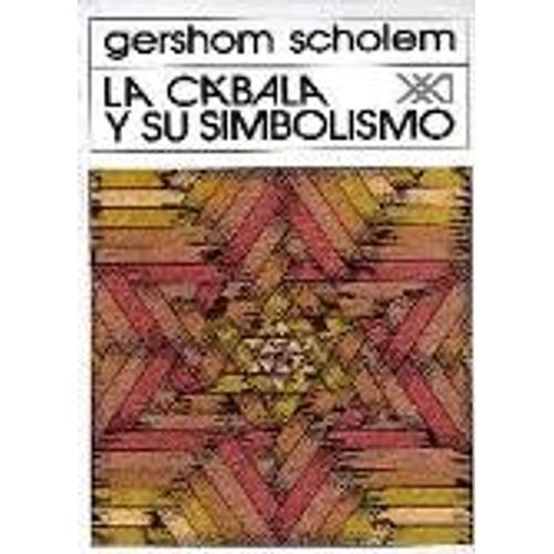 LA CABALA Y SU SIMBOLISMO (12DA.EDICION) LA CABALA Y SU SIMBOLISMO (12DA.EDICION)