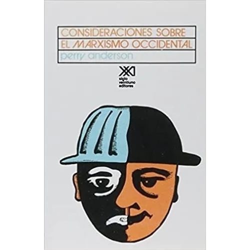 CONSIDERACIONES SOBRE EL MARXISMO OCCIDENTAL