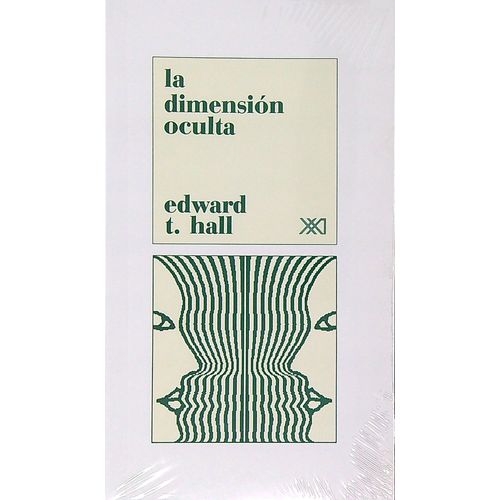 LA DIMENSION OCULTA - EDWARD T. HALL