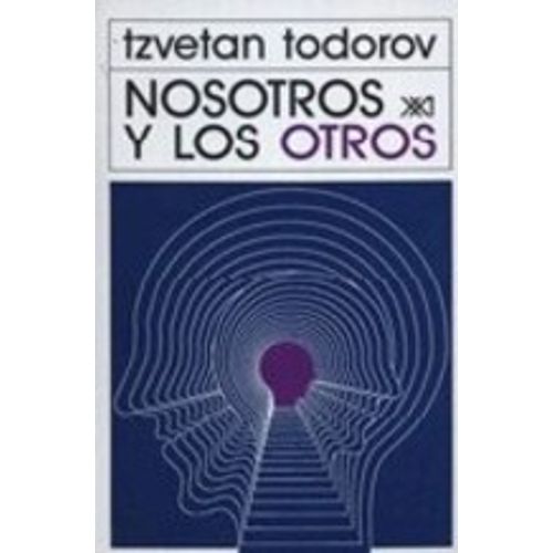 NOSOTROS Y LOS OTROS