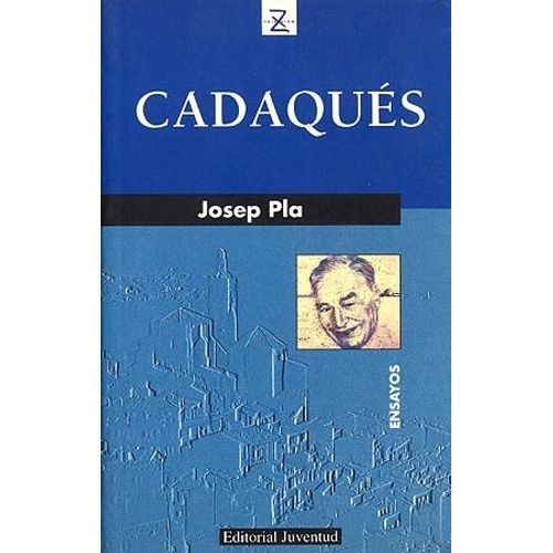 CADAQUES - JOSEP PLA