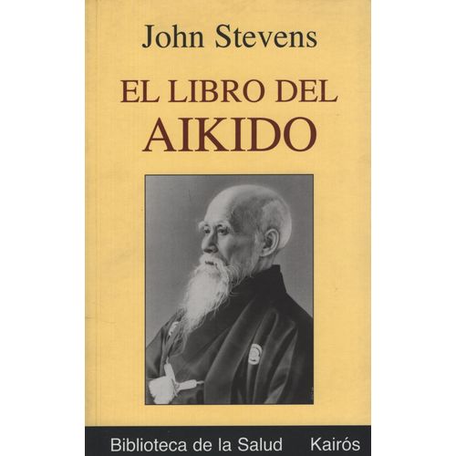 EL LIBRO DEL AIKIDO - JOHN STEVENS