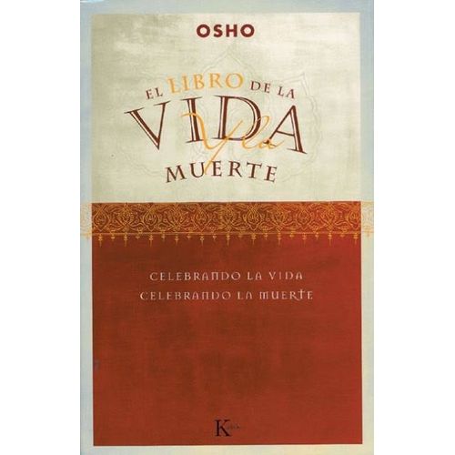 EL LIBRO DE LA VIDA Y LA MUERTE - OSHO