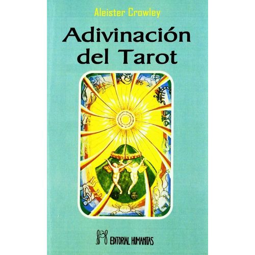 ADIVINACION DEL TAROT - ALEISTER CROWLEY