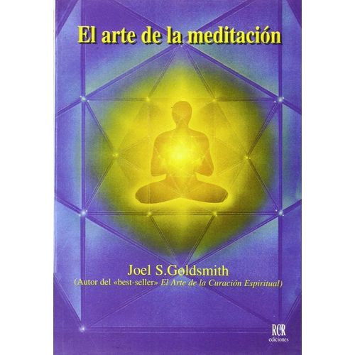 EL ARTE DE LA MEDITACION - JOEL GOLDSMITH