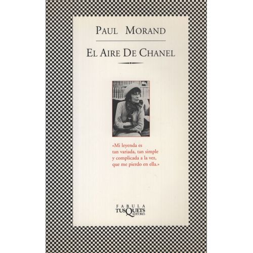 EL AIRE DE CHANEL - PAUL MORAND