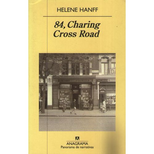 LIBRO 84, CHARING CROSS ROAD - HELENE HANFF