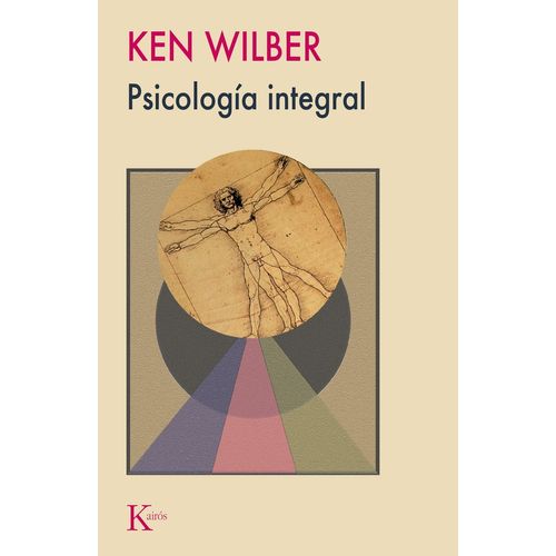 PSICOLOGIA INTEGRAL - KEN WILBER