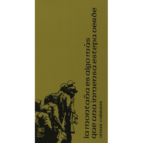 LA MONTAÑA ES ALGO MAS QUE UNA INMENSA ESTEPA VERDE (12DA.ED LA MONTAÑA ES ALGO MAS QUE UNA INMENSA ESTEPA VERDE (12DA.ED