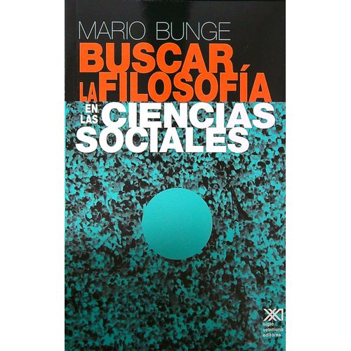 BUSCAR LA FILOSOFIA EN LAS CIENCIAS SOCIALES