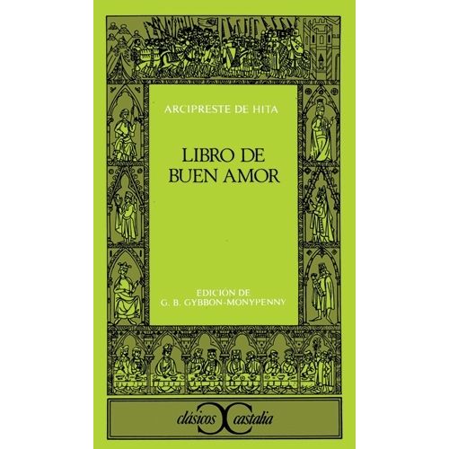 LIBRO DE BUEN AMOR - JUAN RUIZ ARCIPRESTE DE HITA