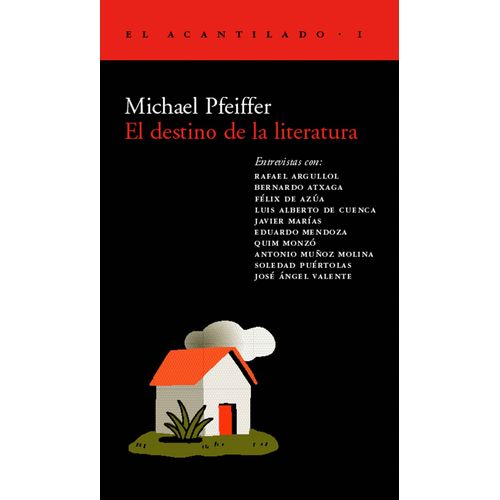 EL DESTINO DE LA LITERATURA - MICHAEL PFEIFFER