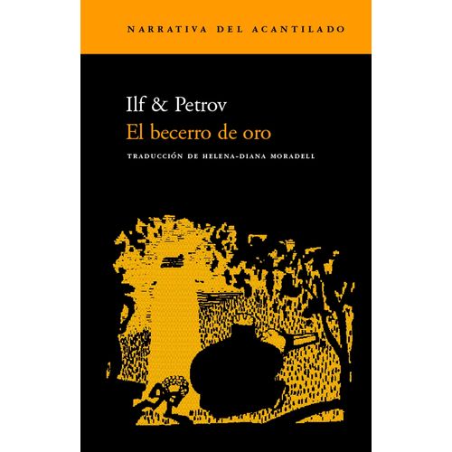 EL BECERRO DE ORO - ILF & PETROV