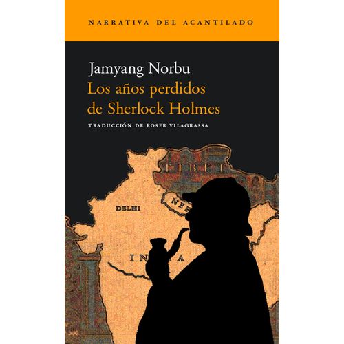 LOS AÑOS PERDIDOS DE SHERLOCK HOLMES - JAMYANG NORBU