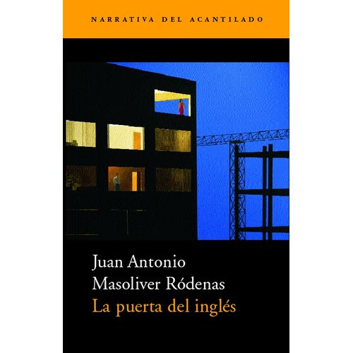 LA PUERTA DEL INGLES - JUAN ANTONIO MASOLIVER RODENAS