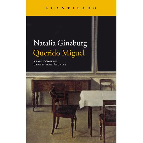 QUERIDO MIGUEL - NATALIA GINZBURG