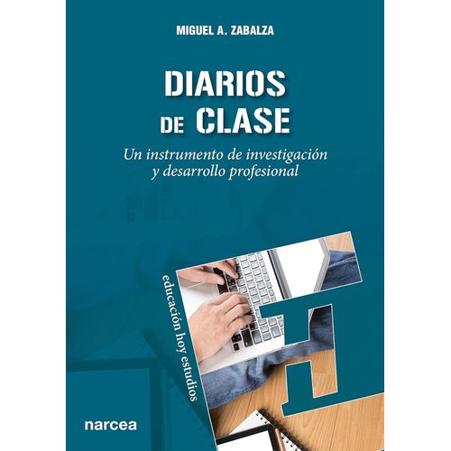 DIARIOS DE CLASE - UN INSTRUMENTO DE INVESTIGACION Y DESARRO