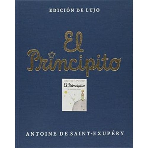 EL PRINCIPITO - EDICION DE LUJO EN TAPA DURA CON ESTUCHE - E