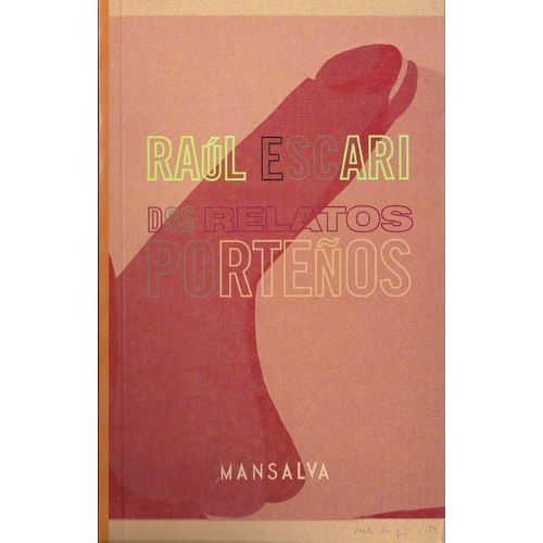 DOS RELATOS PORTEÑOS - RAUL ESCARI