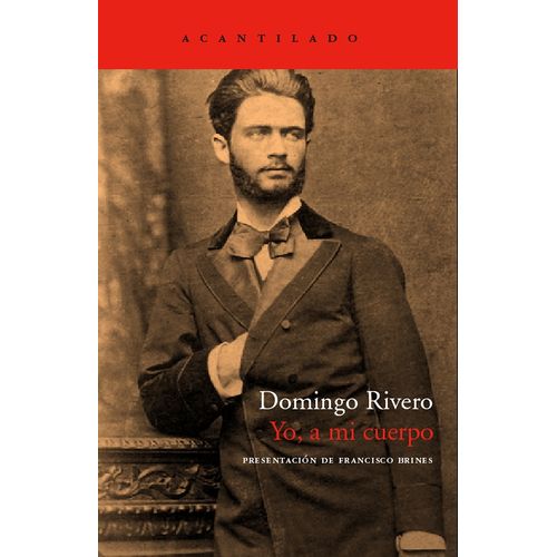 YO, A MI CUERPO - DOMINGO RIVERO