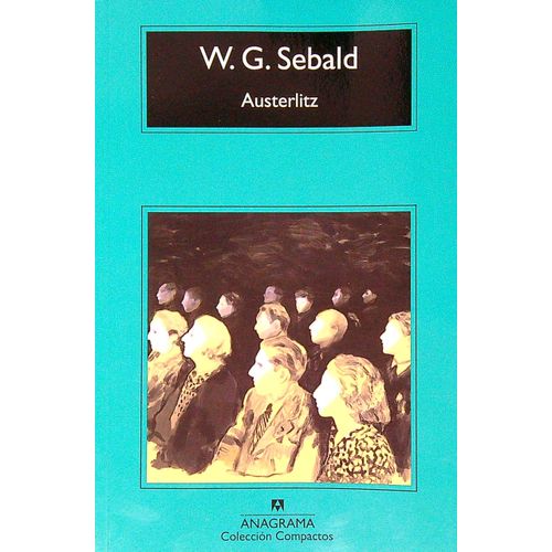 LIBRO AUSTERLITZ - W. G. M. SEBALD