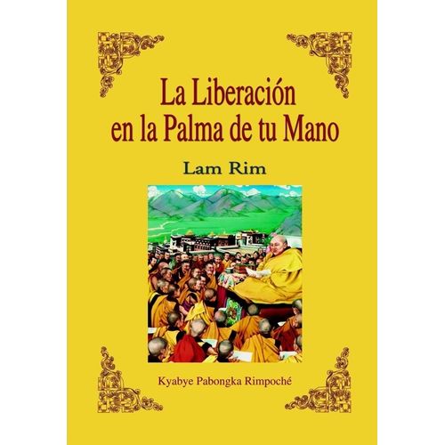 LA LIBERACION EN LA PALMA DE TU MANO - LAM RIM