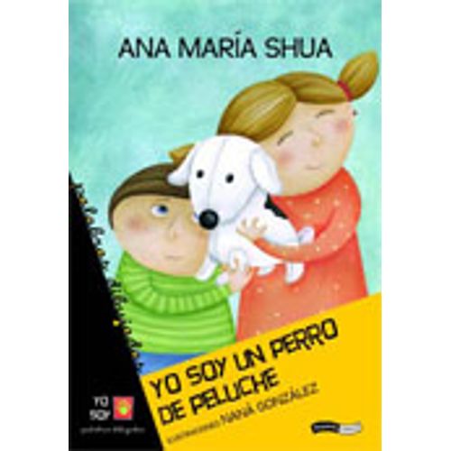 YO SOY UN PERRO DE PELUCHE