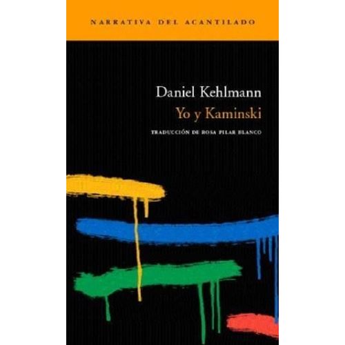 YO Y KAMINSKI - DANIEL KEHLMANN