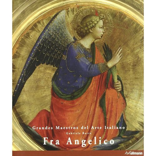 FRA ANGELICO. GRANDES MAESTROS DEL ARTE ITALIANO