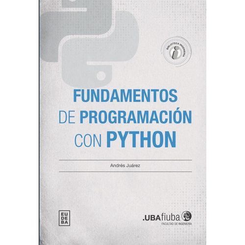 FUNDAMENTOS DE PROGRAMACION CON PYTHON - ANDRES JUEREZ