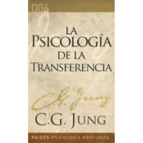 LA PSICOLOGIA DE LA TRANSFERENCIA