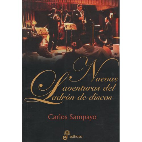 NUEVAS AVENTURAS DEL LADRON DE DISCOS - CARLOS SAMPAYO