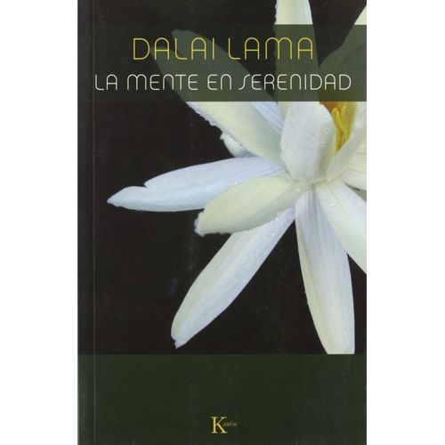 LA MENTE EN SERENIDAD - DALAI LAMA