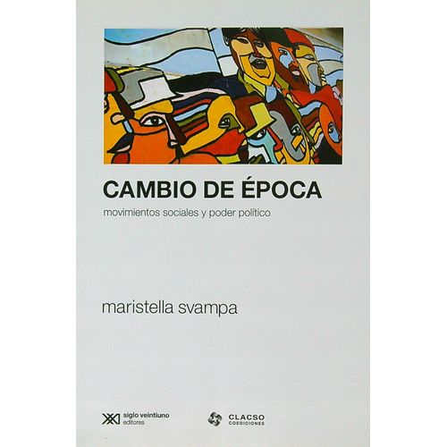 CAMBIO DE EPOCA:MOVIMIENTOS SOCIALES Y PODER POLITICO - STAM