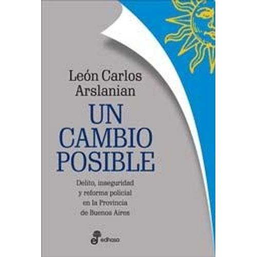 UN CAMBIO POSIBLE - ARSLANIAN LEON CARLOS