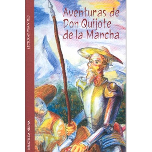 AVENTURAS DE DON QUIJOTE DE LA MANCHA - MIGUEL DE CERVANTES