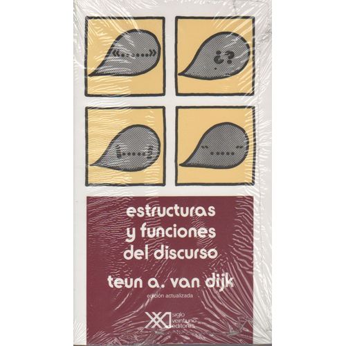 ESTRUCTURAS Y FUNCIONES DEL DISCURSO (ED.ACTUALIZADA) ESTRUCTURAS Y FUNCIONES DEL DISCURSO (ED.ACTUALIZADA)