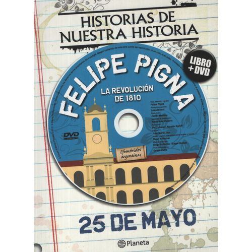 EFEMÉRIDES: 25 DE MAYO