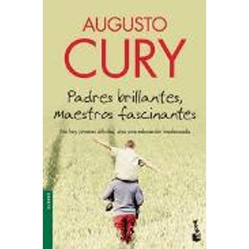 PADRES BRILLANTES,MAESTROS FASCINANTES PADRES BRILLANTES,MAESTROS FASCINANTES