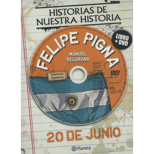 20 DE JUNIO - HISTORIAS DE NUESTRA HISTORIA