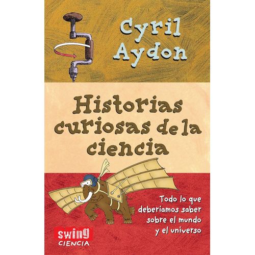 HISTORIAS CURIOSAS DE LA CIENCIA - CYRIL AYDON